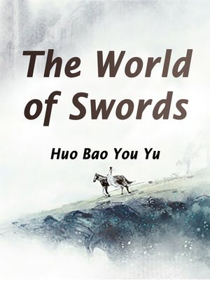 cover image of The World of Swords